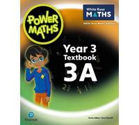 Josh Lury Tony Staneff Power Maths 2nd Edition Textbook 3A (Tascabile)