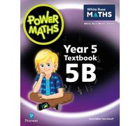 Josh Lury Tony Staneff Power Maths 2nd Edition Textbook 5B (Tascabile)