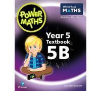Josh Lury Tony Staneff Power Maths 2nd Edition Textbook 5B (Tascabile)