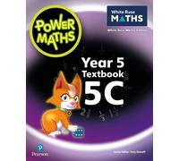 Josh Lury Tony Staneff Power Maths 2nd Edition Textbook 5C (Tascabile)