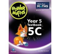 Josh Lury Tony Staneff Power Maths 2nd Edition Textbook 5C (Tascabile)