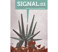 Josh MacPhee Signal 03 (Tascabile)