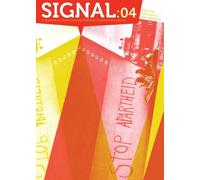 Josh MacPhee Signal 04 (Tascabile)