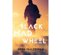 Josh Malerman Black Mad Wheel (Tascabile)
