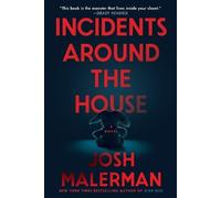 Josh Malerman Incidents Around the House (Tascabile)