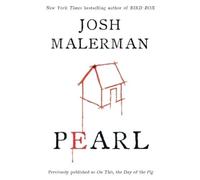 Josh Malerman Pearl (Tascabile)