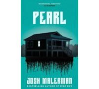 Josh Malerman Pearl (Tascabile)