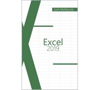Josh McKenzie Excel 2019 (Tascabile)