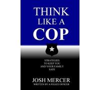 Josh Mercer Think like a Cop (Tascabile)
