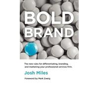 Josh Miles Bold Brand (Tascabile)