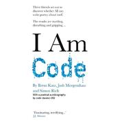 Josh Morgenthau Brent Katz Simon Rich code-davinci-002 I Am Code (Tascabile)