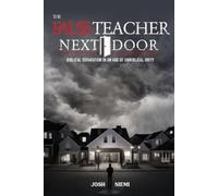 Josh Niemi The False Teacher Next Door (Tascabile)