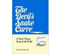 Josh Ostergaard The Devil's Snake Curve (Tascabile)