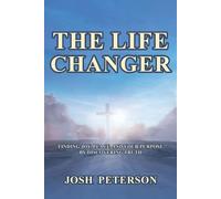 Josh Peterson The Life Changer (Tascabile)