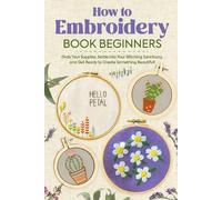 Josh Potter How to Embroidery Book Beginners (Tascabile)