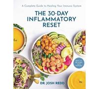 Josh Redd The 30-Day Inflammatory Reset (Copertina rigida)