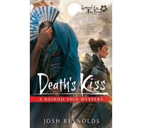 Josh Reynolds Death's Kiss (Tascabile) Daidoji Shin Mysteries
