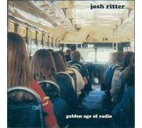 Josh Ritter - Golden Age of Radio