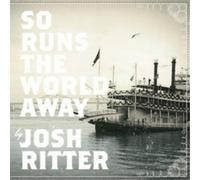 Josh Ritter So Runs the World Away (CD) Album