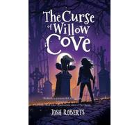 Josh Roberts The Curse of Willow Cove (Tascabile) Witches of Willow Cove