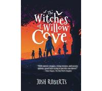 Josh Roberts The Witches of Willow Cove (Tascabile) Witches of Willow Cove