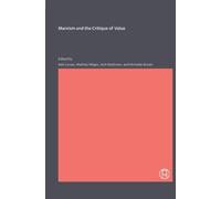 Josh Robinson Mathias Nilges Nicholas Marxism and the Critique of (Tascabile)