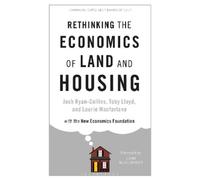 Josh Ryan-Collins Toby Lloyd La Rethinking the Economics of L (Copertina rigida)