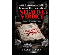 Josh & Sean McDowell’s Evidence That Demands a Negative Verdict: A Torah-First Examination of Evidence That Demands a Verdict