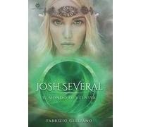 Josh Several. Il mondo di Helasya