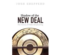 Josh Shepperd Shadow of the New Deal (Copertina rigida)