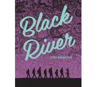 Josh Simmons Black River (Tascabile)