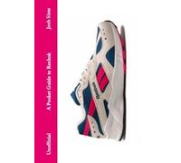 Josh Sims A Pocket Guide to Reebok (Copertina rigida) (PRESALE 22/10/2026)