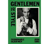 Josh Sims Gentlemen of Style (Copertina rigida)