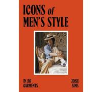 Josh Sims Icons of Men's Style mini (Tascabile) Pocket Editions