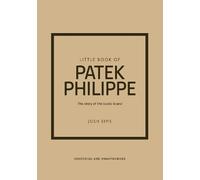 Josh Sims Little Book of Patek Philippe (Copertina rigida)