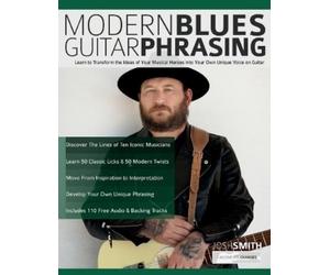 Josh Smith Joseph Alexander Modern Blues Guitar Phrasing (Tascabile)
