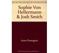 Josh Smith & Sophie von Hellermann