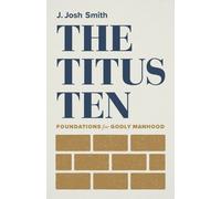 Josh Smith Titus Ten, The (Tascabile)