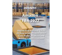 Josh Spike Amazon FBA 2022 (Tascabile)