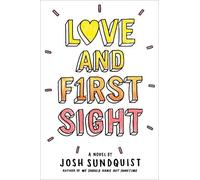 Josh Sundquist Love and First Sight (Tascabile)