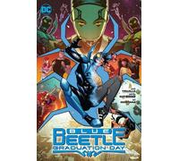 Josh Trujillo Adrian Gutierrez Andrew Mari Blue Beetle: Graduation D (Tascabile)