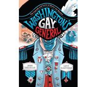 Josh Trujillo Washington's Gay General (Copertina rigida)