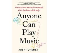 Josh Turknett Anyone Can Play Music (Tascabile)
