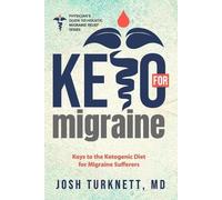 Josh Turknett Keto for Migraine (Tascabile)