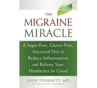 Josh Turknett Migraine Miracle (Tascabile)