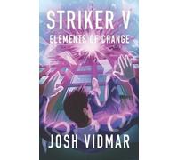 Josh Vidmar Striker V (Tascabile)