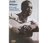 Josh White: Free And Equal Blues Dvd [Edizione: Regno Unito]