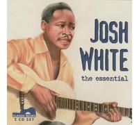 Josh White - The Essential
