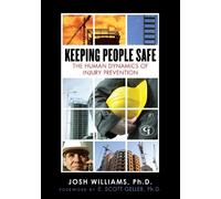 Josh Williams Ph. D. Keeping People Safe (Copertina rigida)