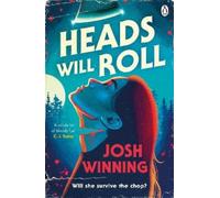 Josh Winning Heads Will Roll (Tascabile)